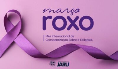 Câmara relembra: Lei institui o “Março Roxo” para conscientização sobre a epilepsia em Jaru