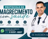 Dr. Thaylisson Davi ajuda pacientes a emagrecerem com segurança e qualidade de vida