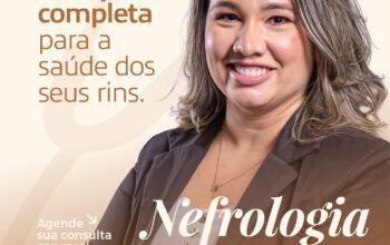 Dra. Hellen Pereira da Clin Med Jaru reforça importância dos cuidados com os rins