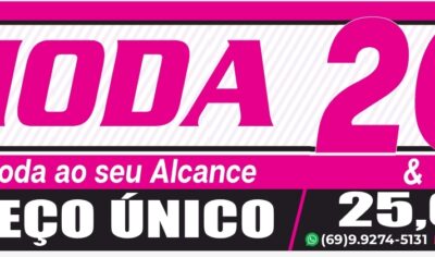 Jaru: Moda feminina e masculina com qualidade e preço único é na Moda 20 e 25