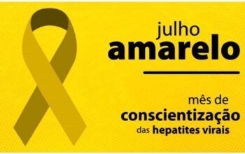 Julho Amarelo chama atenção para a importância do diagnóstico precoce das hepatites virais