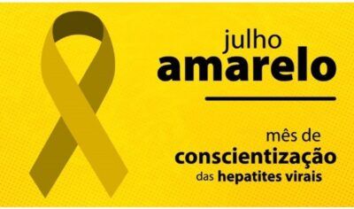 Julho Amarelo chama atenção para a importância do diagnóstico precoce das hepatites virais