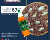 Nick Pizzaria Delivery lança super promoção nesta segunda-feira com pizza GG + refrigerante por apenas R$ 67