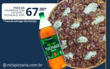 Nick Pizzaria Delivery lança super promoção nesta segunda-feira com pizza GG + refrigerante por apenas R$ 67