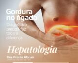A Clin Med conta com atendimento especializado em Hepatologia com a Dra. Priscila Afonso