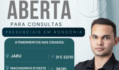 Ele está de volta: Dr. Thaylisson Davi abre agenda para atendimentos presenciais em Jaru, Machadinho d’Oeste e Ji-Paraná