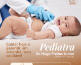 Clin Med Jaru oferece atendimento pediátrico com Dr. Hugo Freitas Junior para crianças e adolescentes